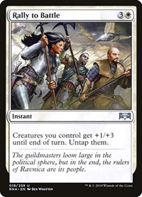 Rally to Battle, Ravnica Allegiance
