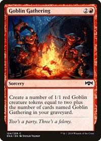 Goblin Gathering, Ravnica Allegiance