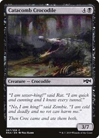 Catacomb Crocodile, Ravnica Allegiance