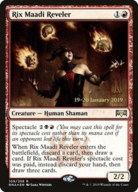 Rix Maadi Reveler, Prerelease Cards