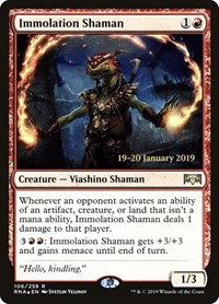 Immolation Shaman, Prerelease Cards