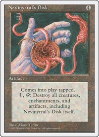 Nevinyrral's Disk, Fourth Edition