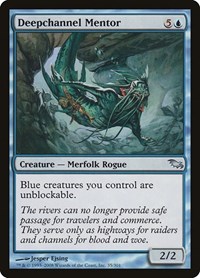 Deepchannel Mentor, Shadowmoor