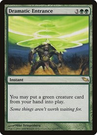 Dramatic Entrance, Shadowmoor