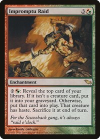 Impromptu Raid, Shadowmoor