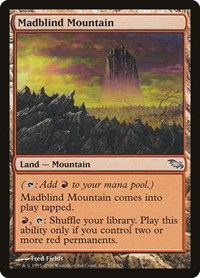 Madblind Mountain, Shadowmoor