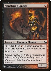 Manaforge Cinder, Shadowmoor
