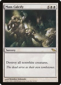 Mass Calcify, Shadowmoor
