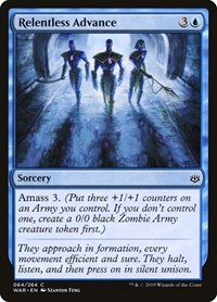 Relentless Advance, War of the Spark