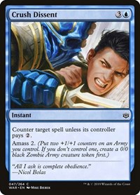 Crush Dissent, War of the Spark
