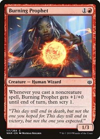 Burning Prophet, War of the Spark