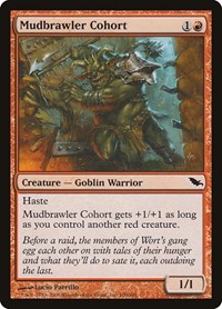 Mudbrawler Cohort, Shadowmoor
