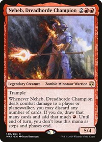 Neheb, Dreadhorde Champion, War of the Spark