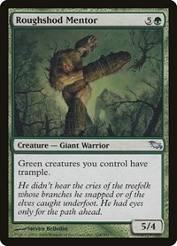Roughshod Mentor, Shadowmoor