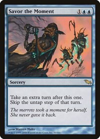 Savor the Moment, Shadowmoor