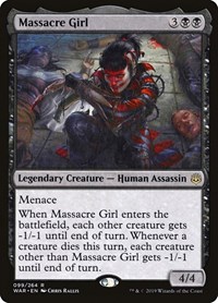 Massacre Girl, War of the Spark