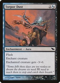 Torpor Dust, Shadowmoor