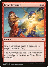 Jaya's Greeting, War of the Spark