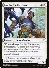 Martyr for the Cause, War of the Spark