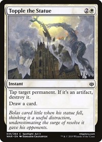 Topple the Statue, War of the Spark