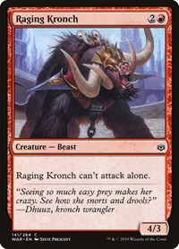 Raging Kronch, War of the Spark