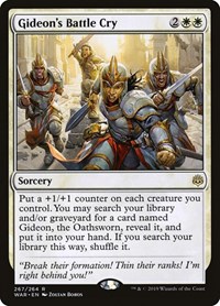 Gideon's Battle Cry, War of the Spark