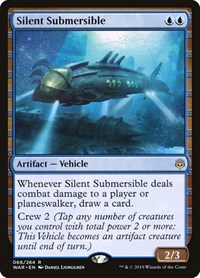 Silent Submersible, War of the Spark