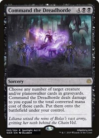 Command the Dreadhorde, War of the Spark