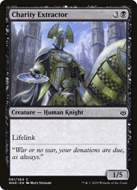 Charity Extractor, War of the Spark