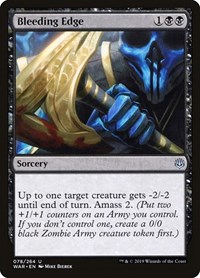 Bleeding Edge, War of the Spark