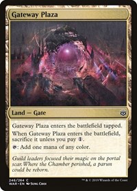 Gateway Plaza, War of the Spark