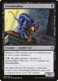 Dreadmalkin, War of the Spark