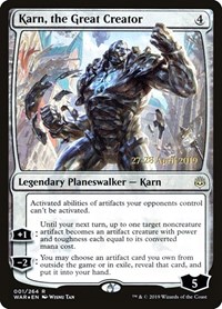 Karn, the Great Creator, Prerelease Cards