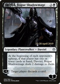 Davriel, Rogue Shadowmage, Prerelease Cards