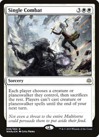 Single Combat, Prerelease Cards
