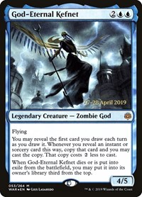 God-Eternal Kefnet, Prerelease Cards