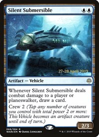 Silent Submersible, Prerelease Cards