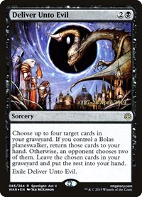 Deliver Unto Evil, Prerelease Cards