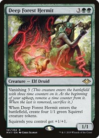 Deep Forest Hermit, Modern Horizons