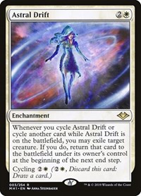Astral Drift, Modern Horizons