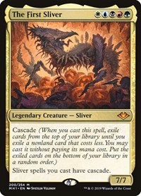 The First Sliver, Modern Horizons