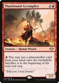 Planebound Accomplice, Modern Horizons