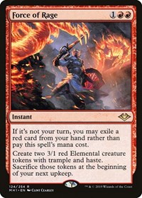 Force of Rage, Modern Horizons