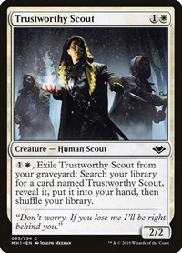 Trustworthy Scout, Modern Horizons