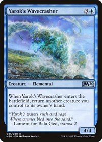 Yarok's Wavecrasher, Core Set 2020
