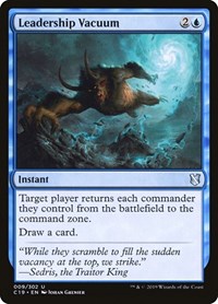 Leadership Vacuum, Commander 2019