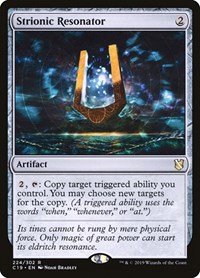 Strionic Resonator, Commander 2019