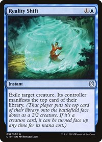 Reality Shift, Commander 2019