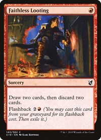 Faithless Looting, Commander 2019