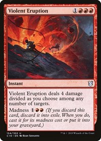 Violent Eruption, Commander 2019